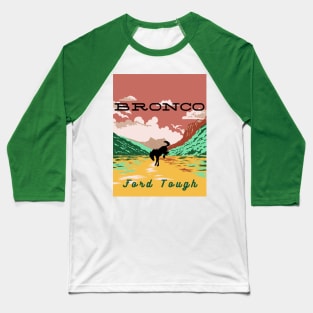 Bronco Ford Tough - Western Baseball T-Shirt